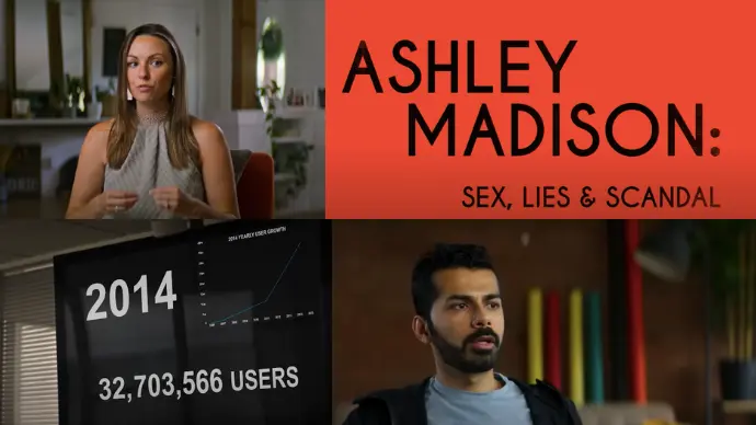 Ashley Madison Sex, Lies & Scandal premieres on Netflix